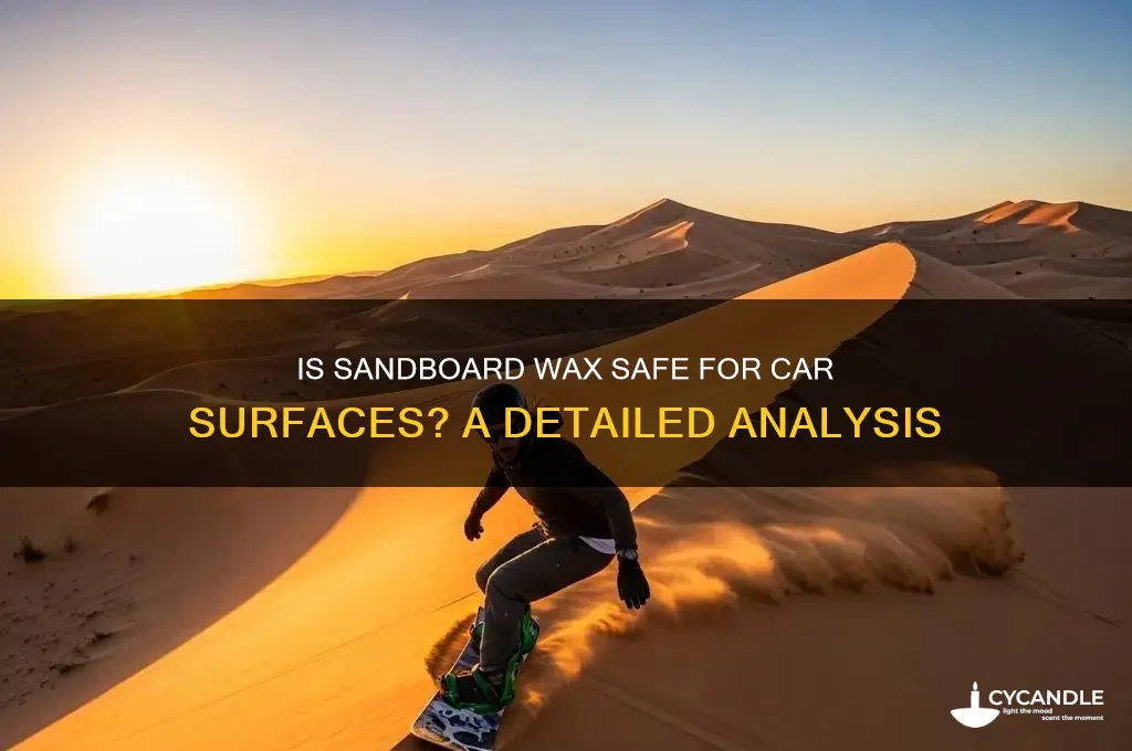 can sandboard wax safe to use on automobile