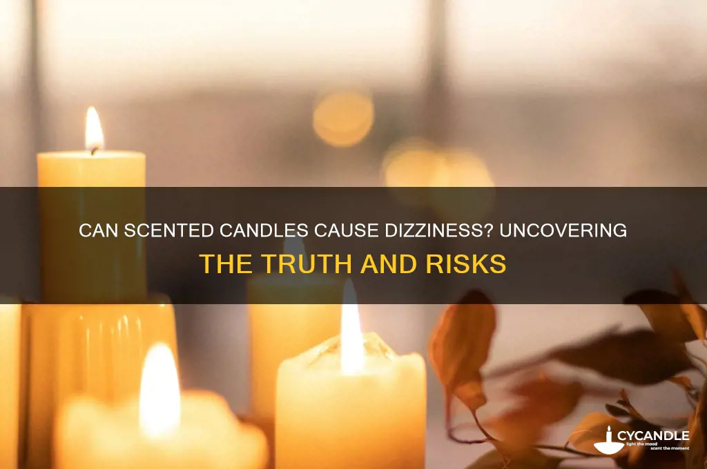 can scented candles cause dizziness