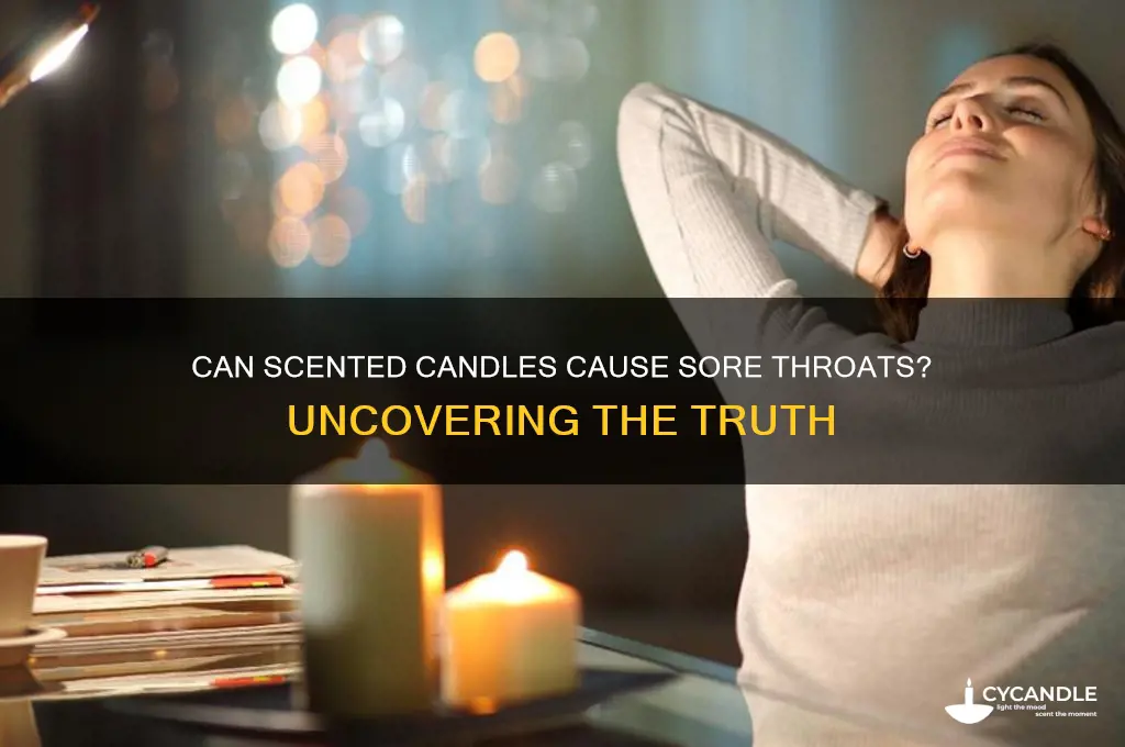 can scented candles cause sore throat