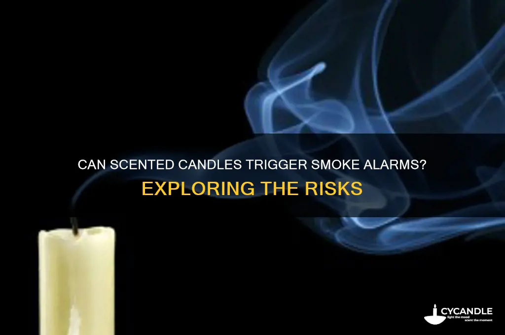 can scented candles trigger smoke alarm