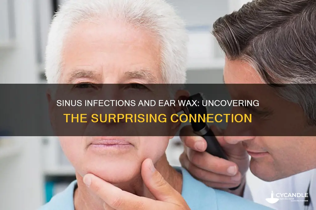 can sinus infection cause more ear wax