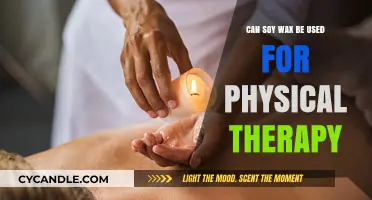 Soy Wax in Physical Therapy: Benefits, Uses, and Applications Explored