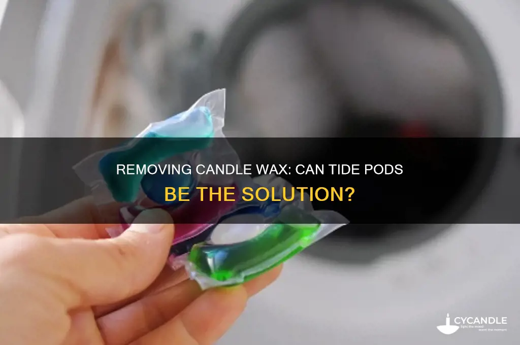 can tide pods get out candle wax