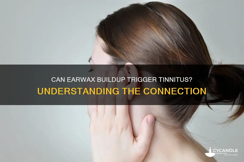 can tinnitus be caused by wax build up