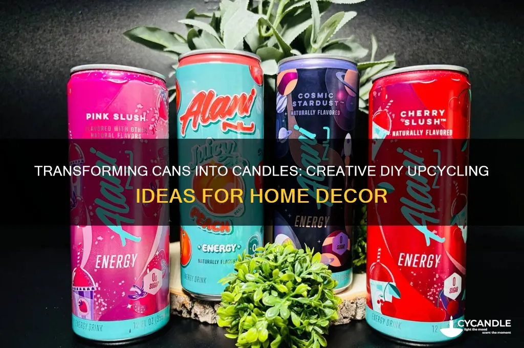 can to candle
