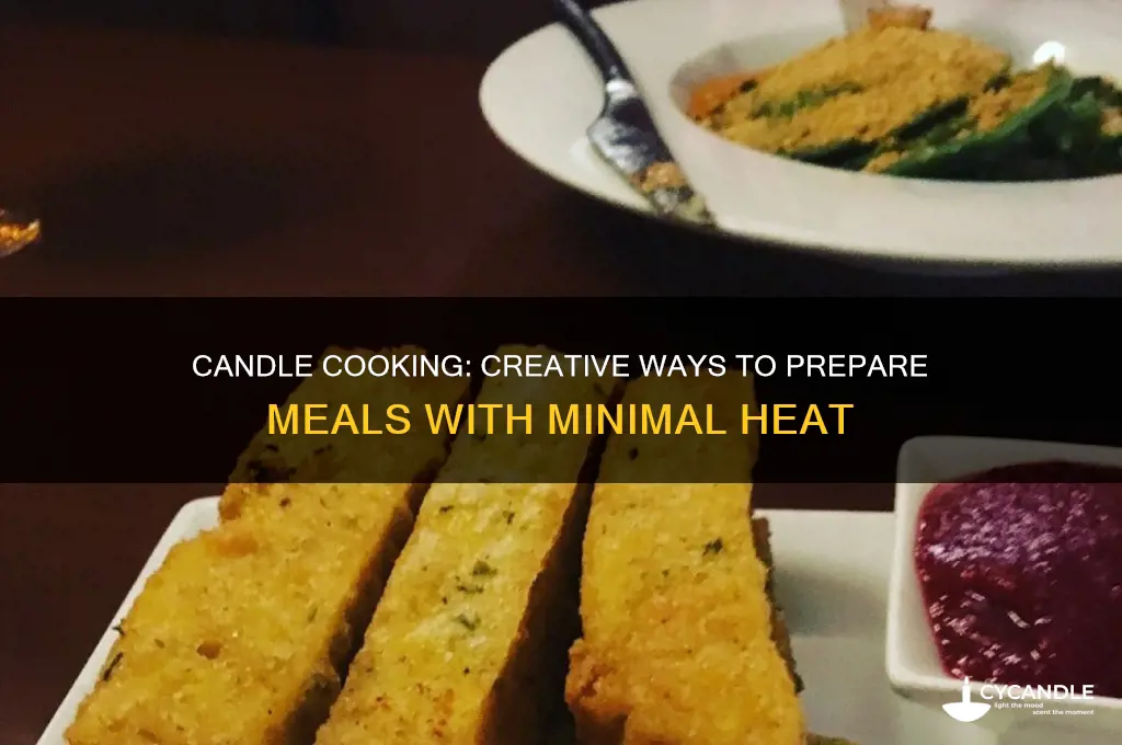 can u cook something over a candle