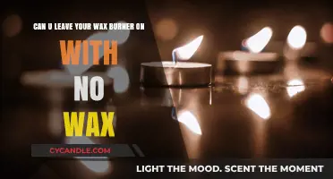 Is It Safe to Leave Your Wax Burner On Without Wax?