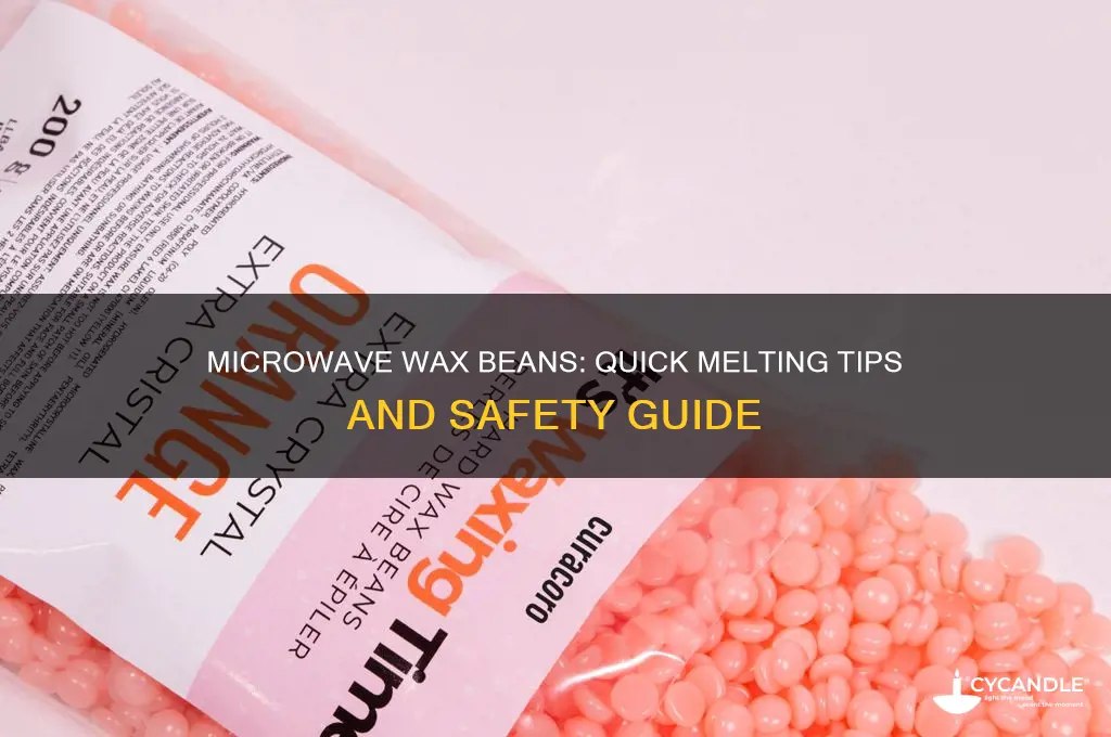 can u melt wax beans in microwave