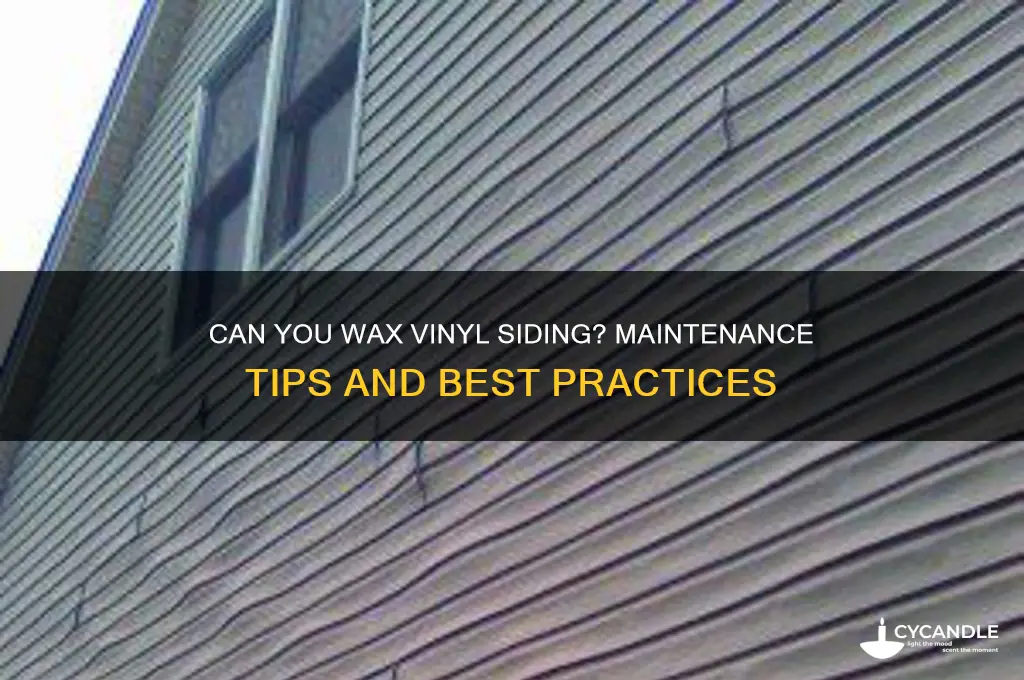 can u wax vinyl siding