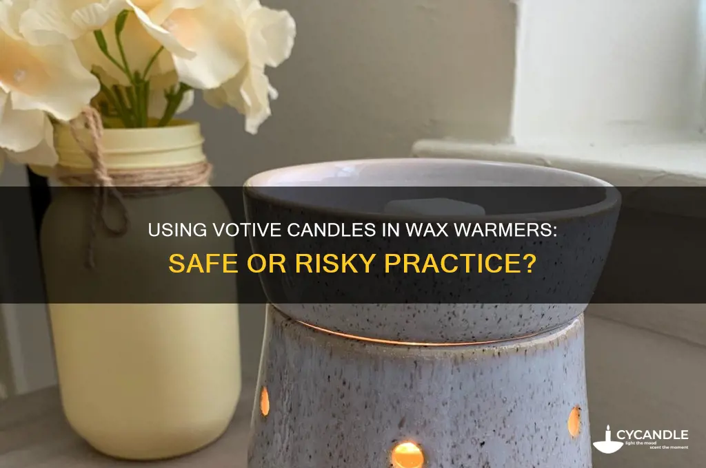 can votive candles be used in wax warmer