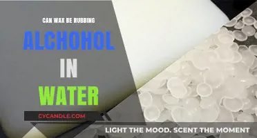 Can Wax Dissolve in Rubbing Alcohol and Water? Exploring the Science