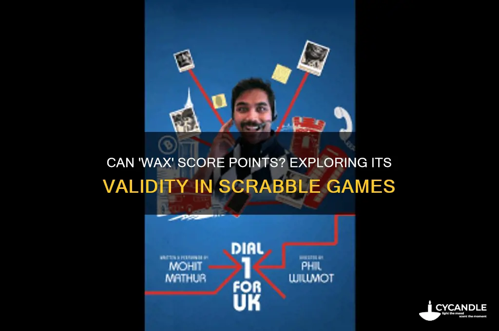 can wax be used in scrabble