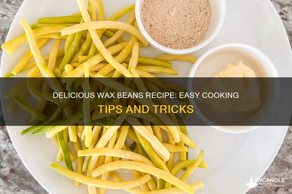 can wax beans recipe