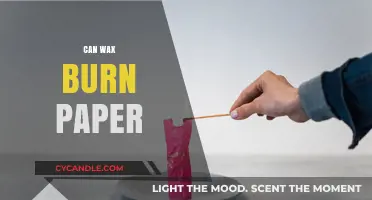 Can Wax Burn Paper? Exploring the Science Behind Candle Safety
