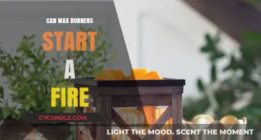 Can Wax Burners Start a Fire? Safety Tips and Risks
