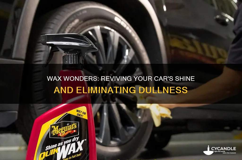 can wax help mu cars dullness