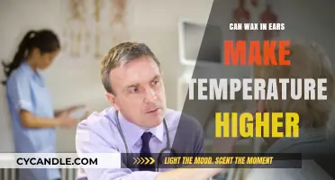 Ear Wax Buildup: Can It Cause Elevated Body Temperature?