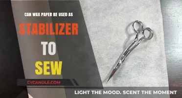 Using Wax Paper as a Sewing Stabilizer: Tips and Tricks
