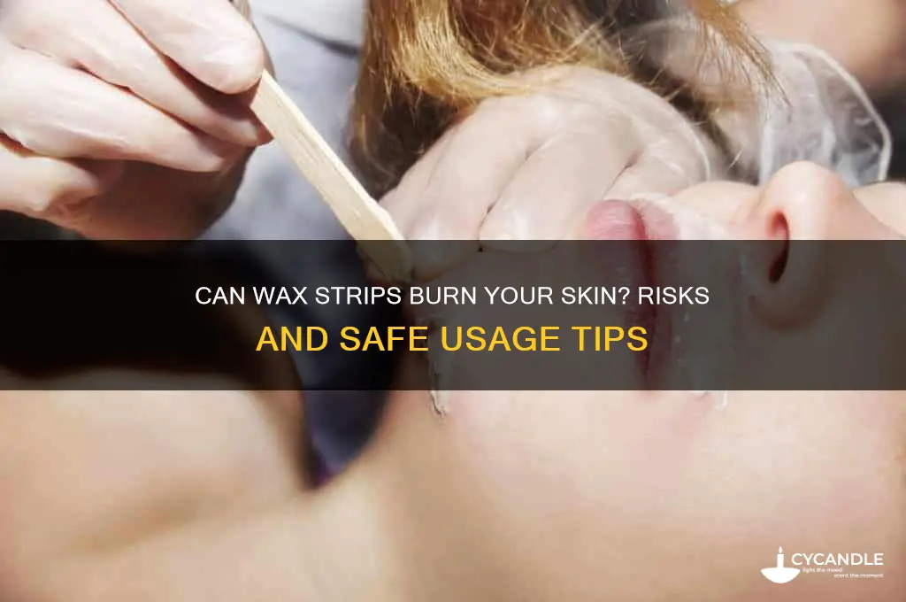 can wax strips burn your skin