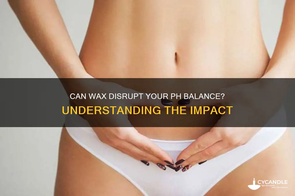 can wax throw off ph balance