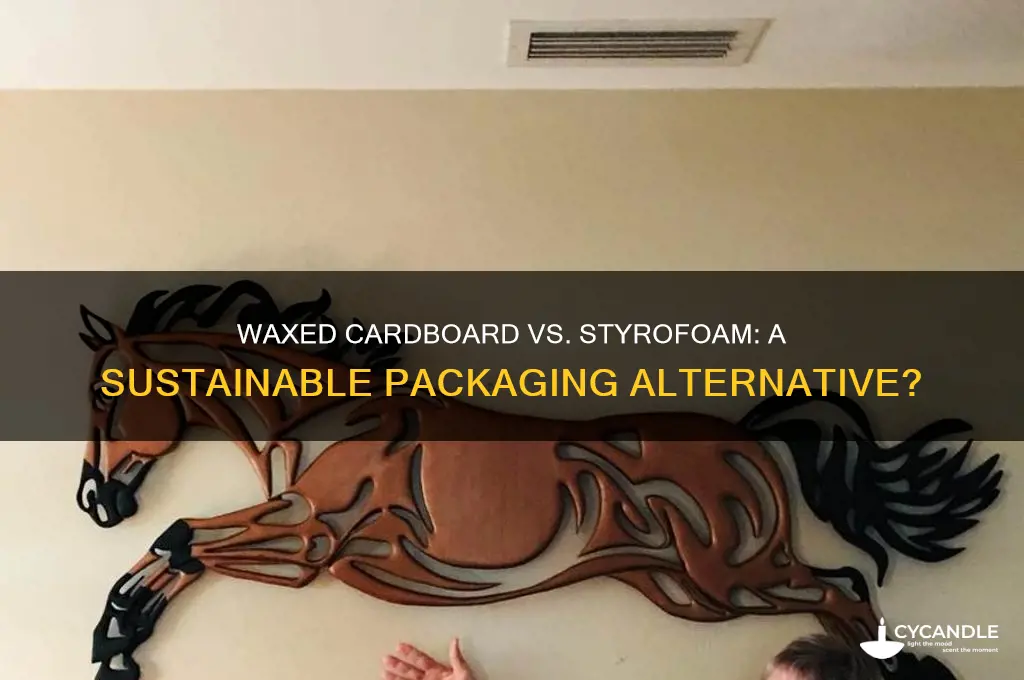 can waxed cardboard replace styrofoam