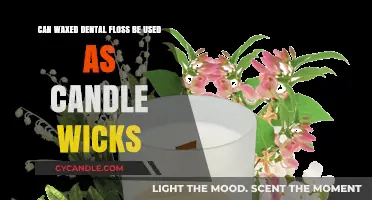 Waxed Dental Floss as Candle Wicks: Creative Hack or Hazard?