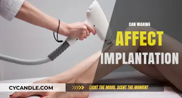 Can Waxing Impact Implantation? Debunking Myths and Facts