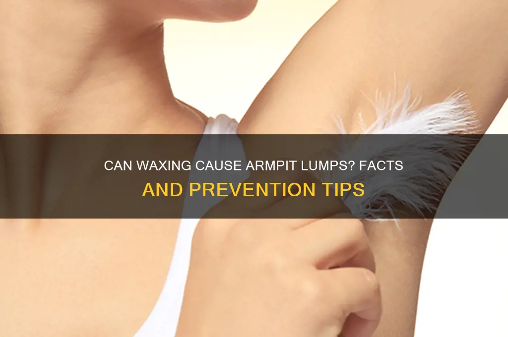 can waxing cause armpit lump