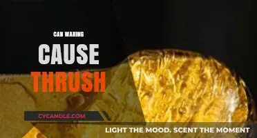Can Waxing Cause Thrush? Understanding the Risks and Prevention Tips