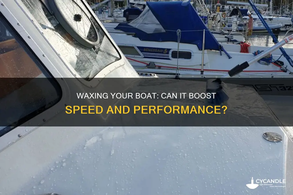 can waxing your boat increase your speed