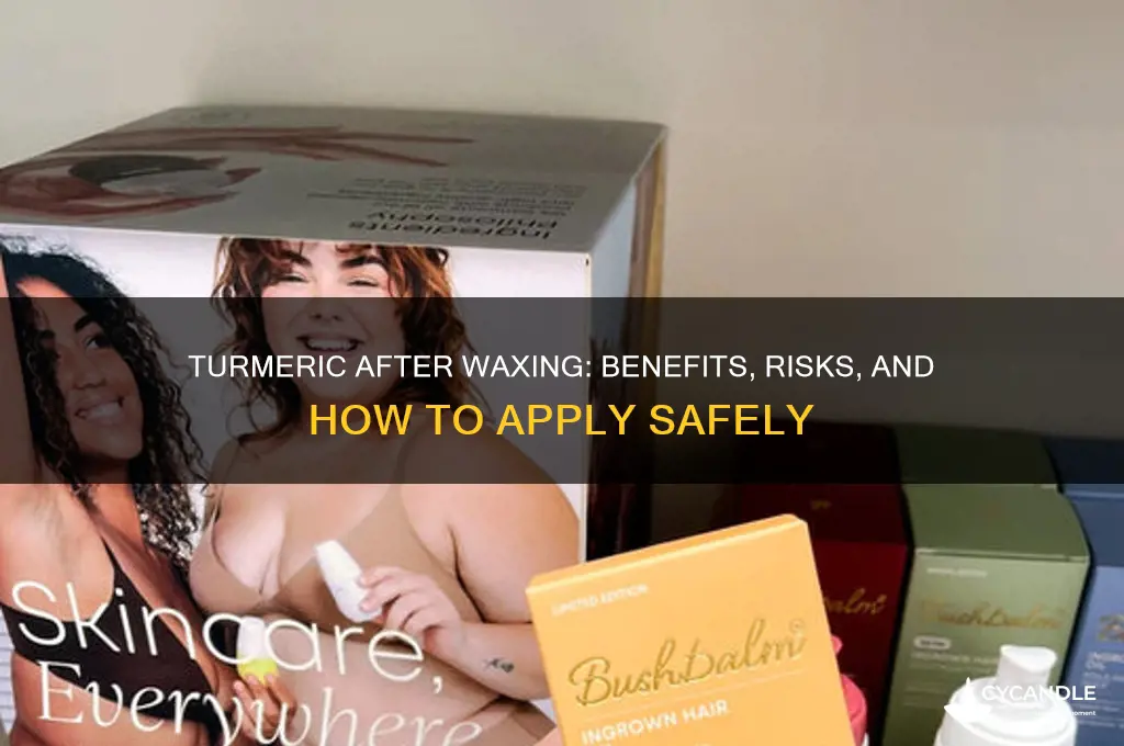 can we apply turmeric after waxing