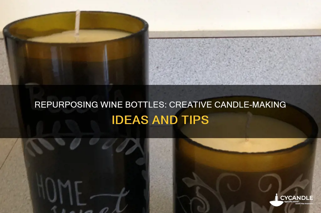 can wine bottles be used for candles