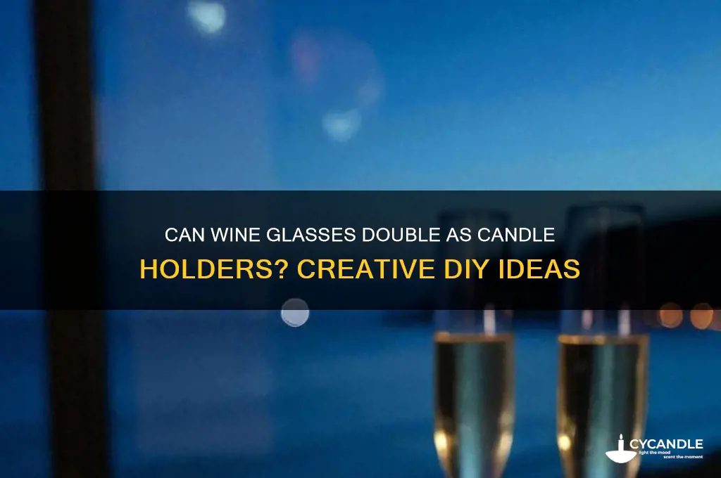 can wine glasses be candles