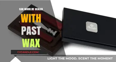 Sealing Wood with Past Wax: Effective Technique or DIY Myth?