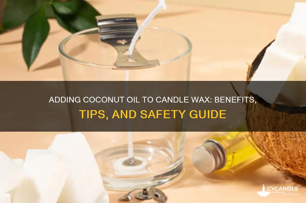 can you add coconut oil to candle wax