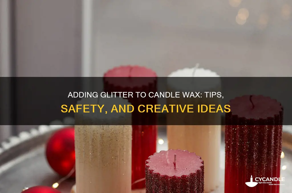 can you add glitter to candle wax