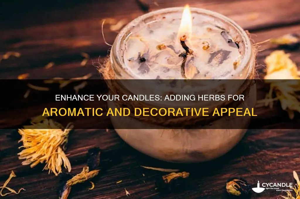 can you add herbs to candles