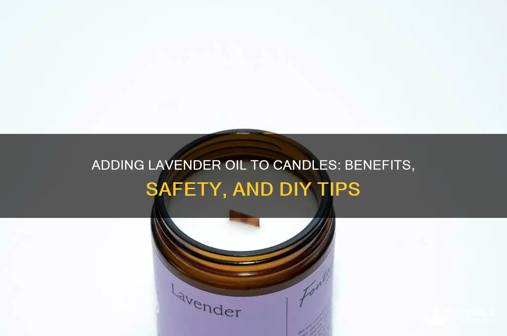 can you add lavender oil to candles