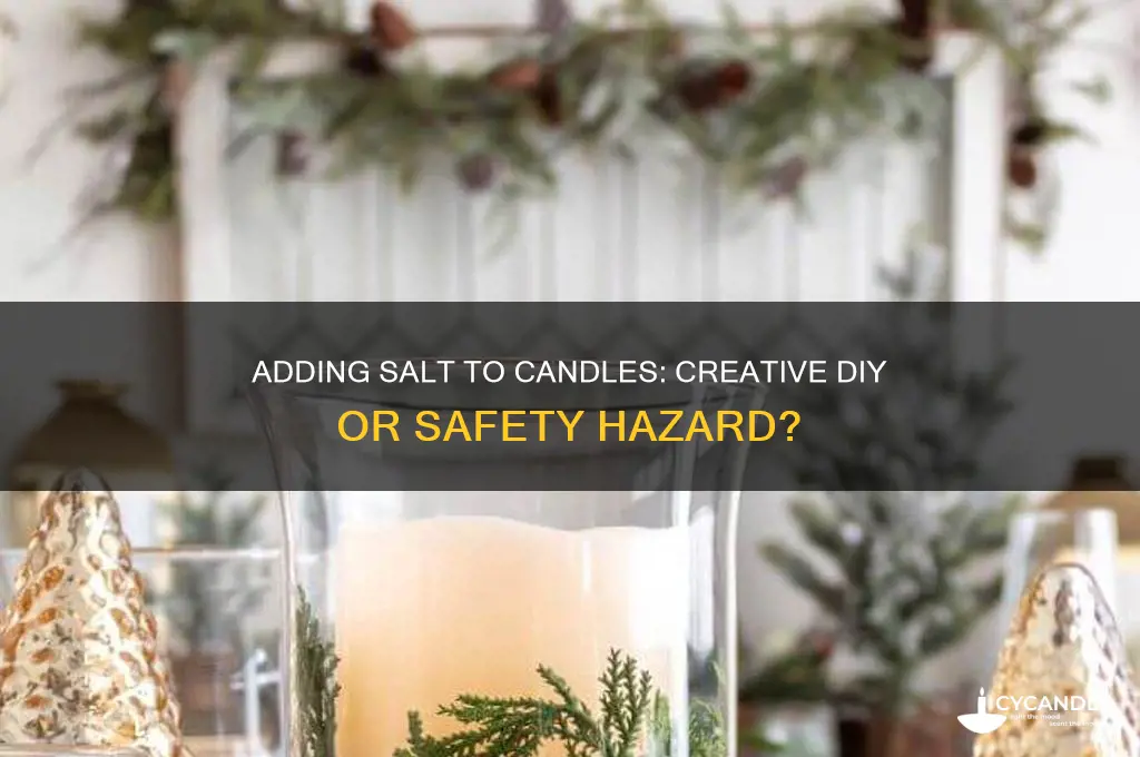 can you add salt to candles