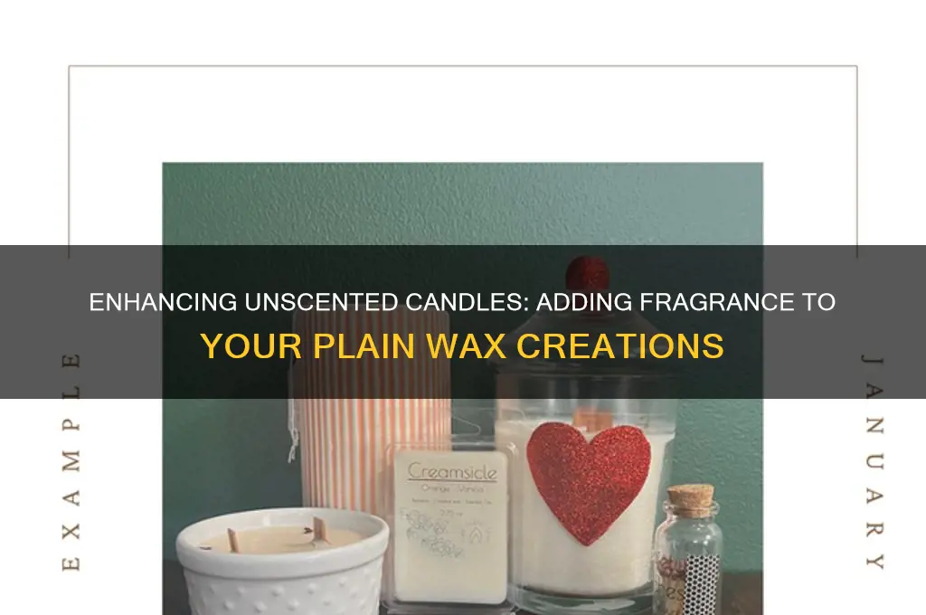 can you add scent to an unscented candle