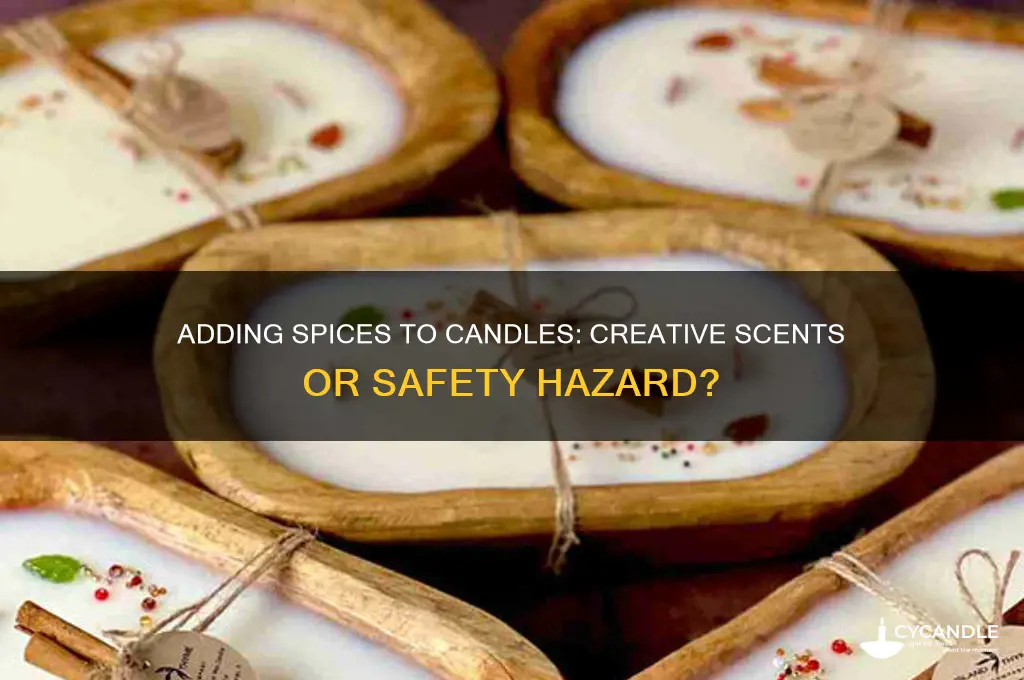 can you add spices to candles