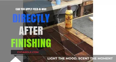 Applying Feed-N-Wax Post-Finishing: Best Practices for Optimal Results