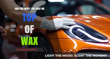 Top Coat Over Wax: Best Practices for Car Detailing