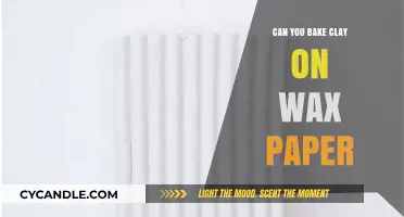 Baking Clay on Wax Paper: Tips, Safety, and Best Practices