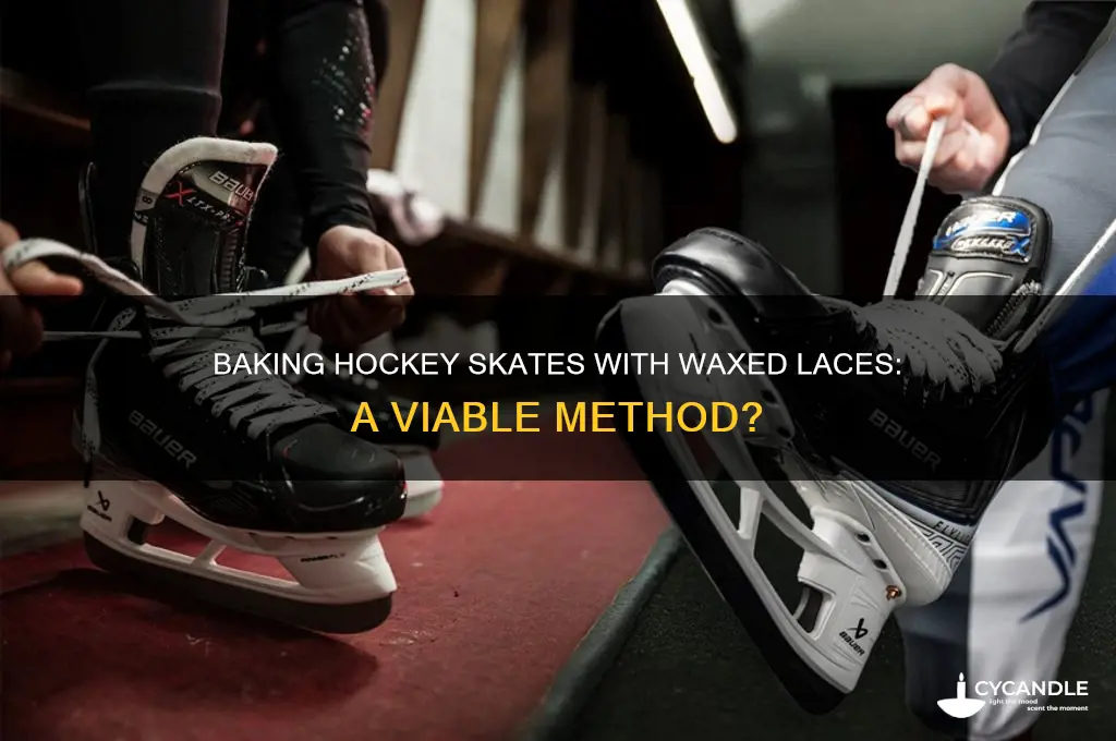 can you bake hockey skates with waxed laces