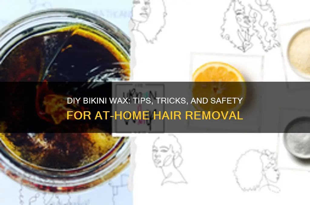 can you bikini wax yourself