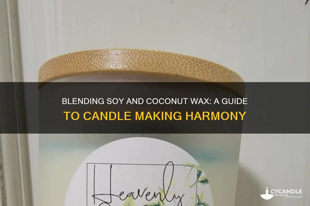 can you blend soy and coconut wax