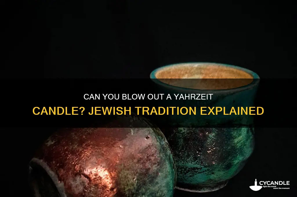 can you blow a yahzreit candle out