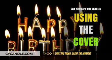 Blowing Out Candles with a Cover: Myth or Practical Trick?