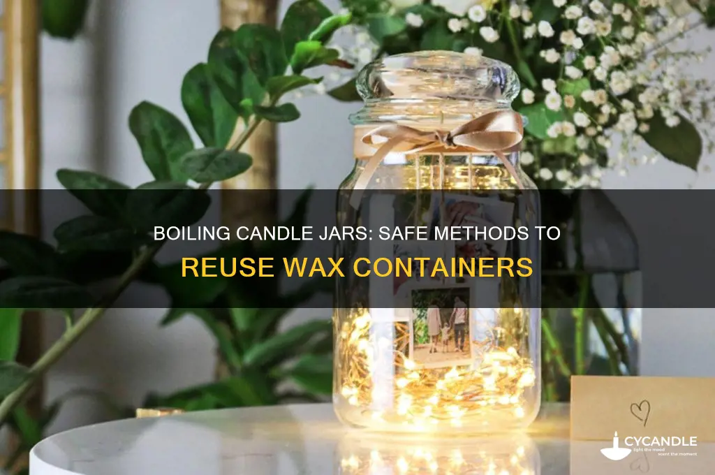 can you boil a candle jar